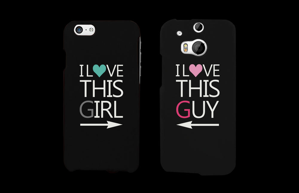 I Love This Girl and Guy Cute Matching Couples Cell Phone Cases