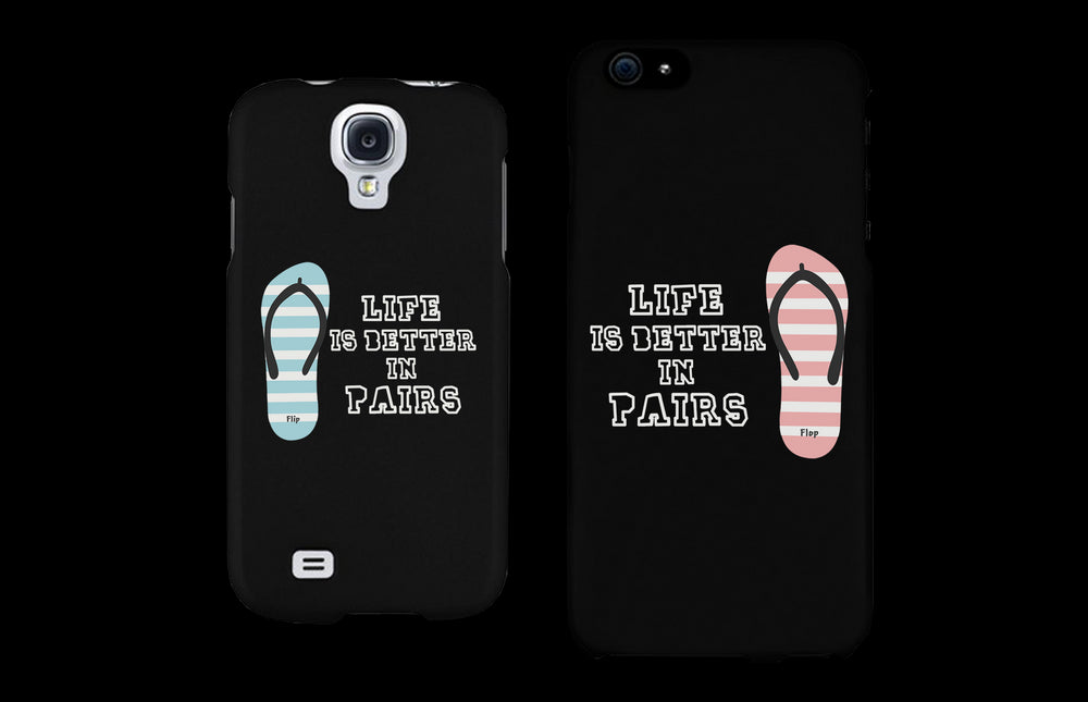 Life Is Better In Pairs Matching Couple Phone Cases Cute Phone Covers