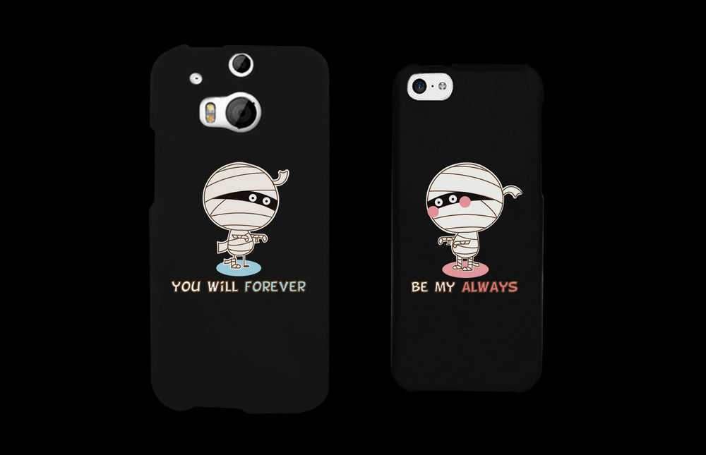 Forever Always Mummies Black Matching Couple Phone Cases Halloween Gifts