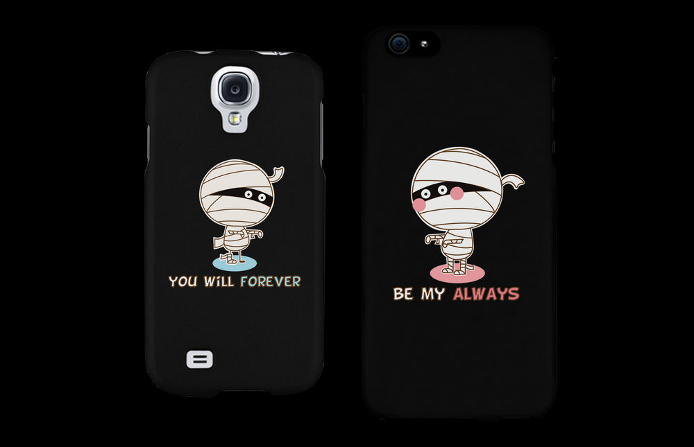 Forever Always Mummies Black Matching Couple Phone Cases Halloween Gifts