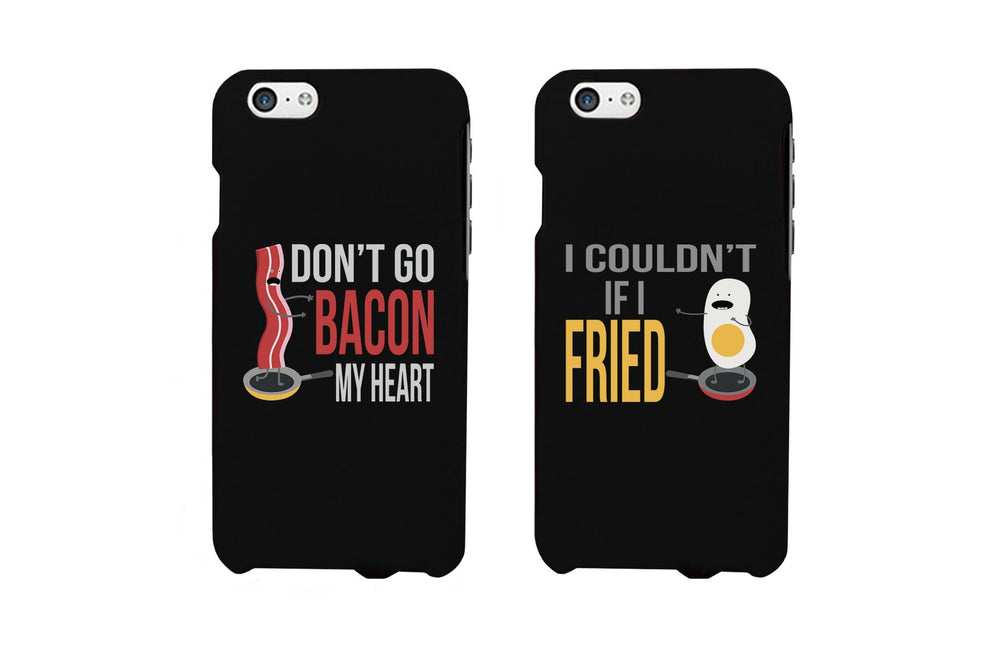 Don't Go Bacon My Heart, I Couldn't If I Fried Matching Couple Phone Cases (Set)