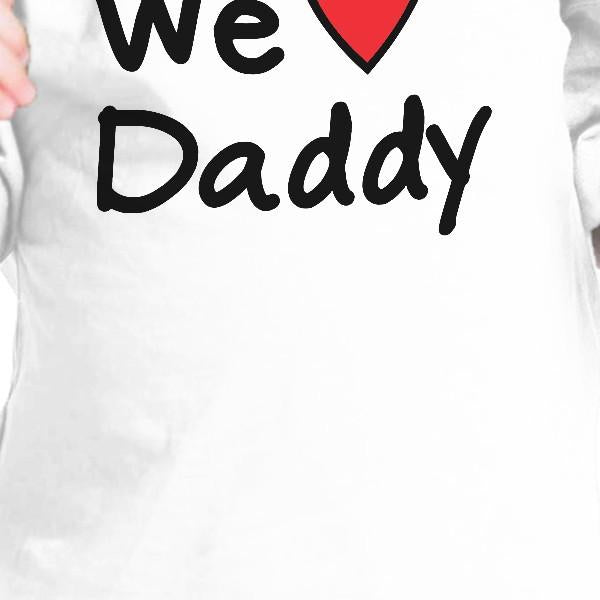 We Love Dad White Cute Baby TShirt Cotton Fathers Day Gifts For Dad