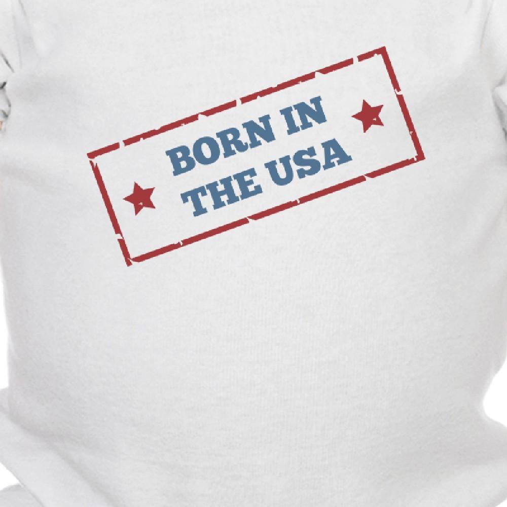 Born In The USA White Unique July 4 Baby Bodysuit Cotton Easy Snap On