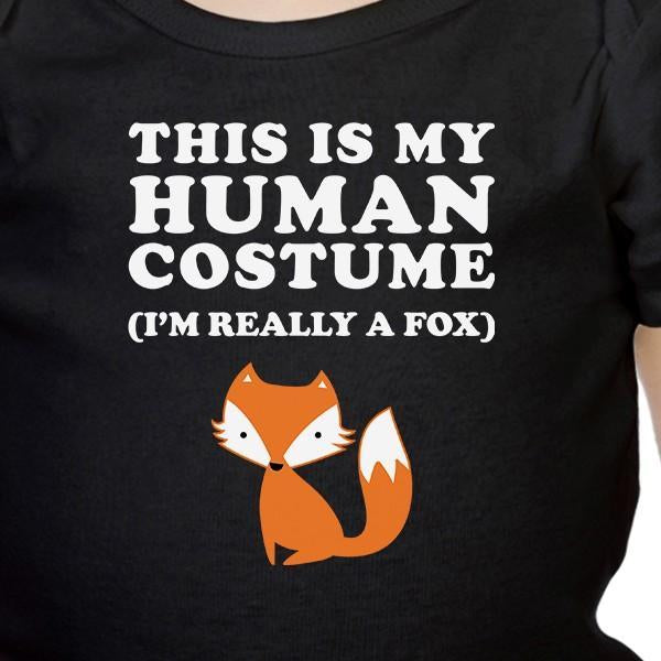 This Is My Human Costume Fox Baby Black Bodysuit