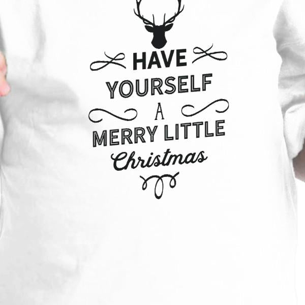 Have Yourself A Merry Little Christmas Baby White Shirt