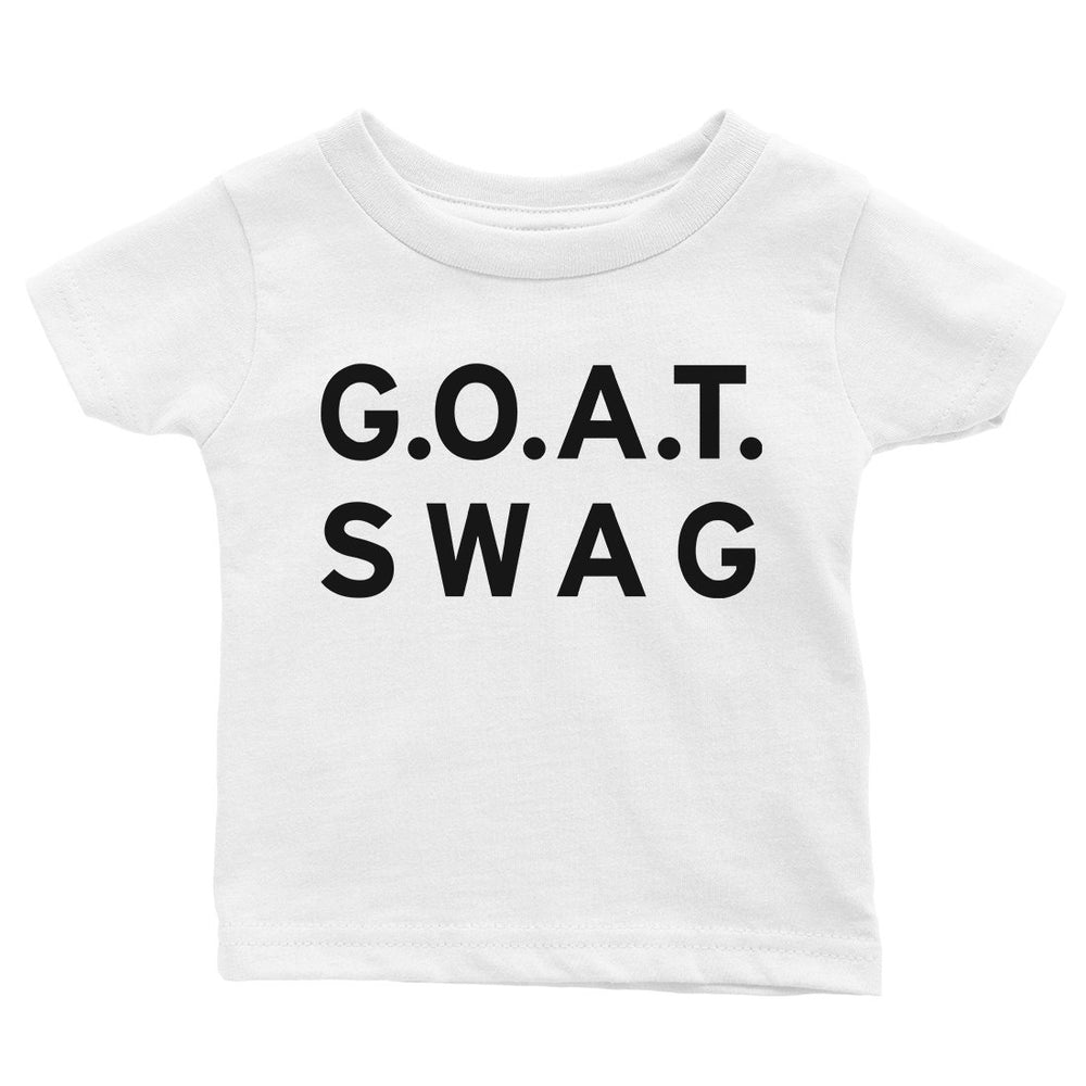 365 Printing GOAT Swag Baby Graphic T-Shirt Gift For Baby Shower Cute Infant Tee