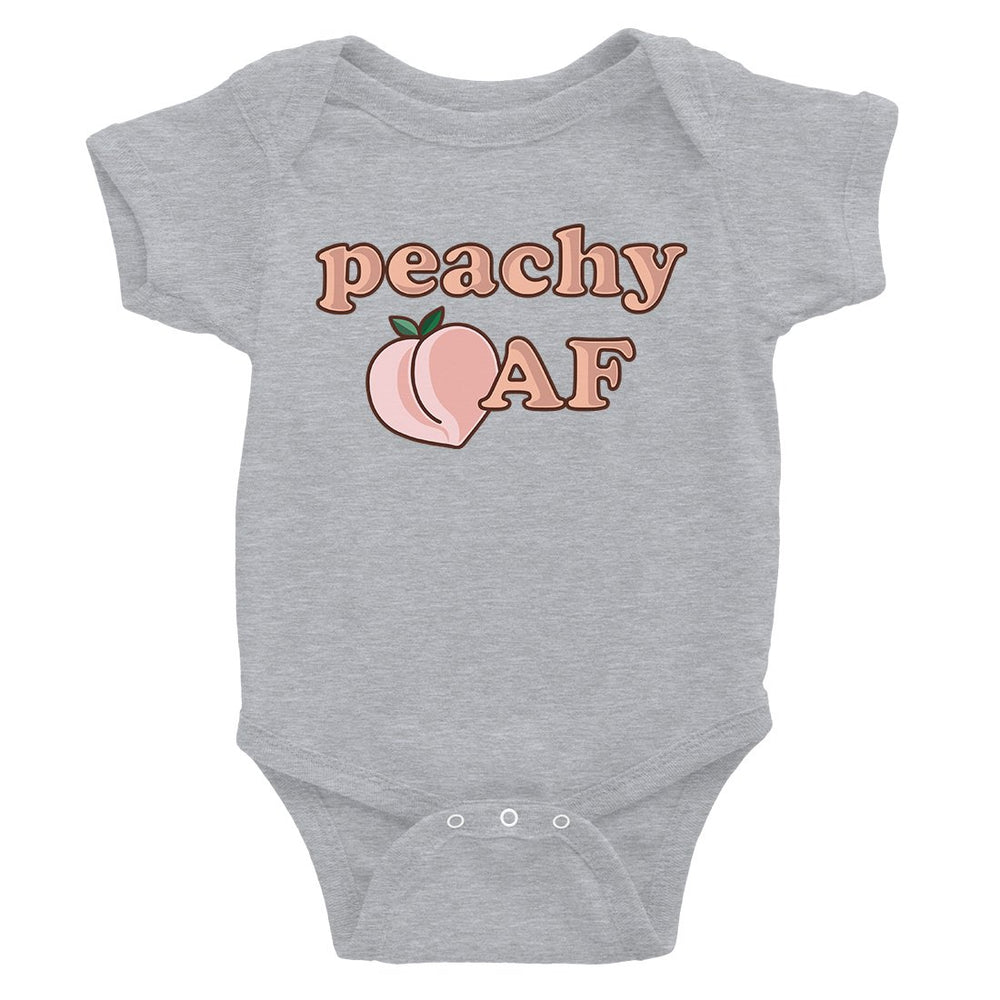 365 Printing Peachy AF Funny Saying Baby Bodysuit Gift Cute Infant Jumpsuit Gift