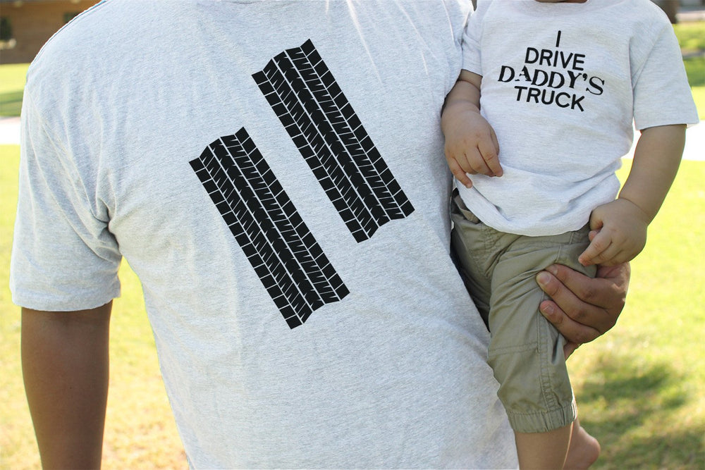 Funny I Drive Daddy's Truck Matching Dad Shirt and Baby Onesie