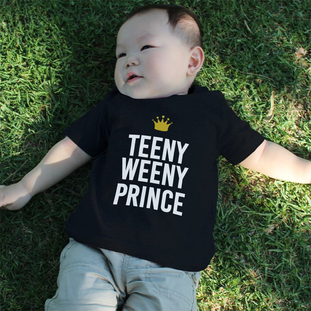 Funny Big Prince Teeny Weeny Prince Matching Dad Shirt and Baby Shirt