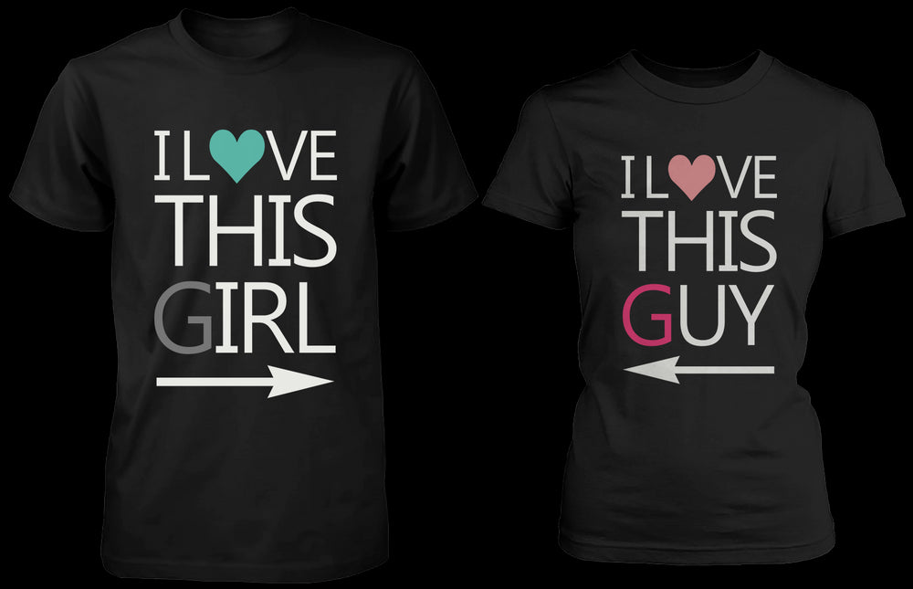 I Love This Girl & Guy Matching Couple Shirts (Set)