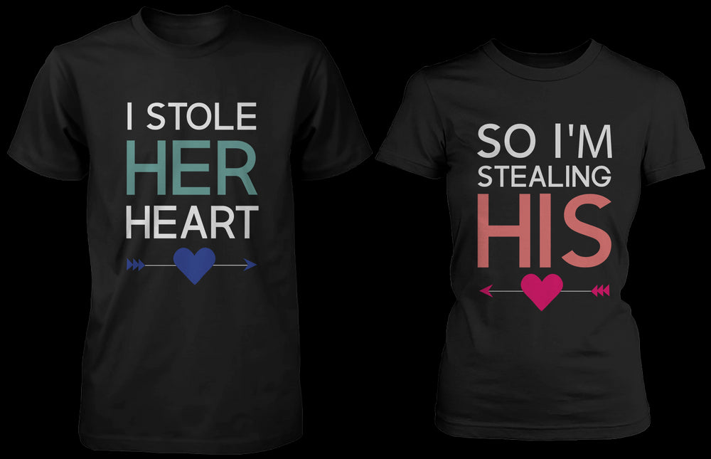 I Stole Her Heart So I'm Stealing Heart Matching Couple Shirts (Set)