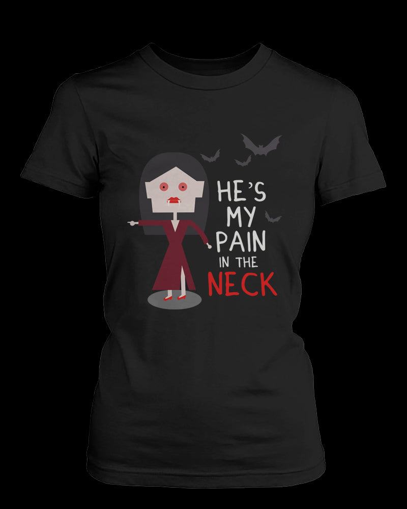 Pain In the Neck Matching Vampire Couple Shirts (Set)