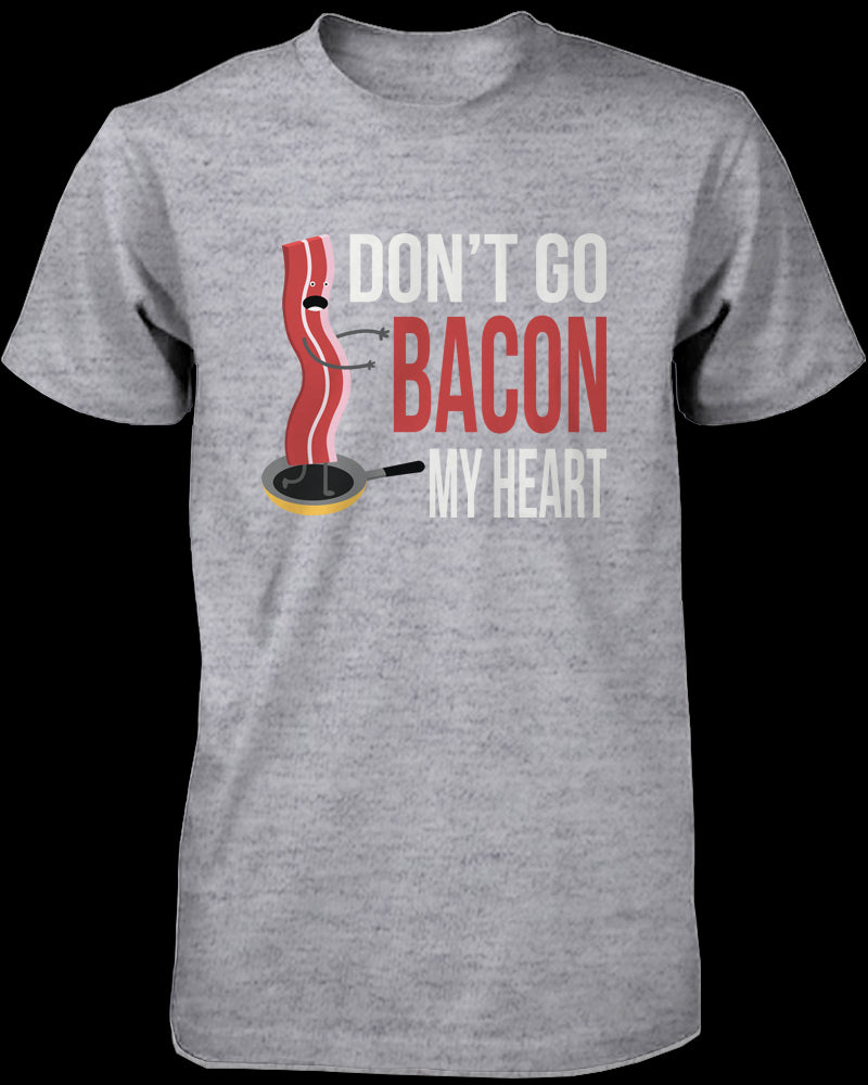 Don't Go Bacon My Heart, I Couldn't If I Fried Matching Couple Shirts in Grey (Set)