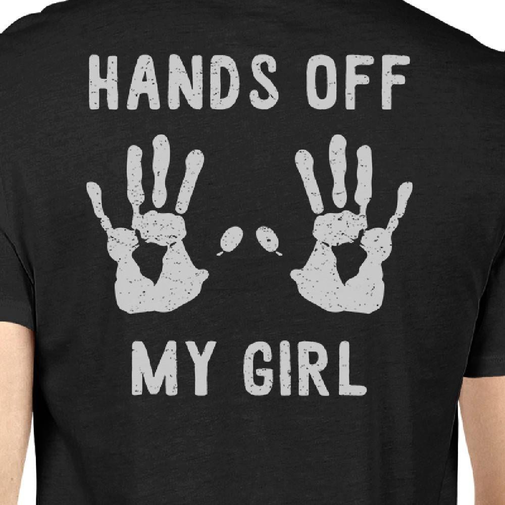 Hands Off My Girl And My Guy Matching Couple Black Shirts