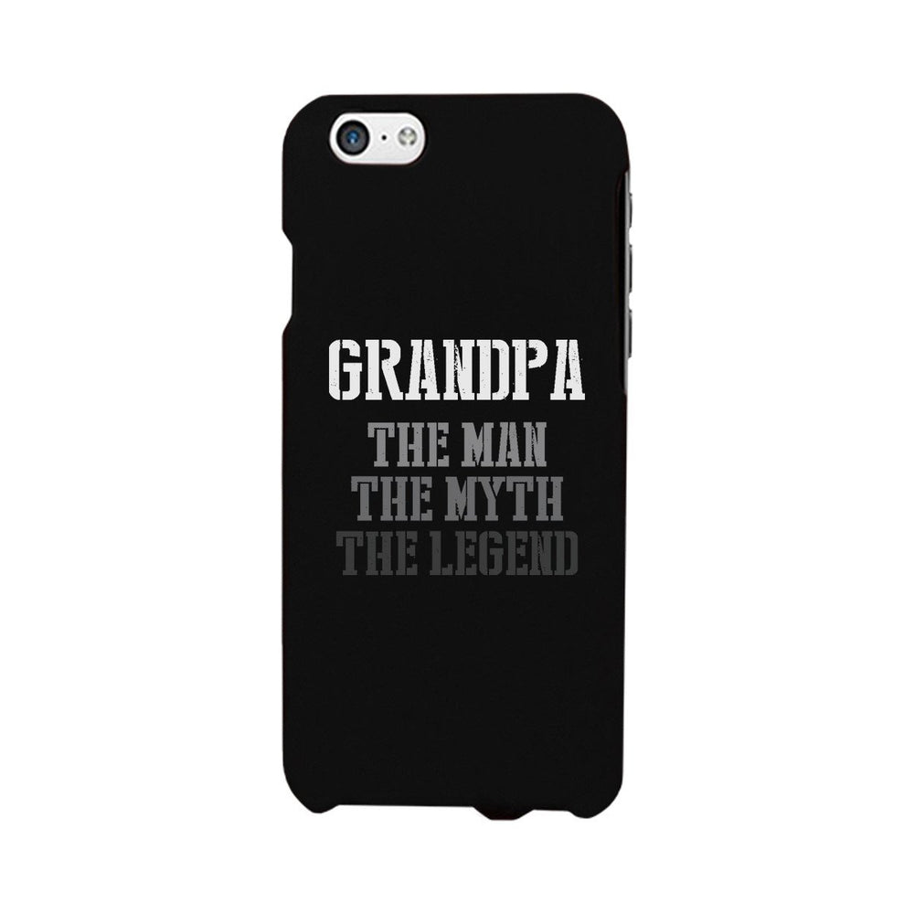 Grandpa Man Myth Legend Cute Phone Case Funny Gift Idea For Fathers Day