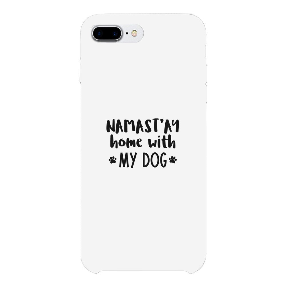 Namastay Home White Cute iPhone 5 Case Mothers Day Gift For Dog Mom