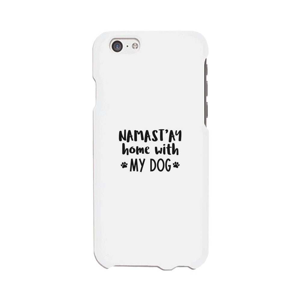 Namastay Home White Cute iPhone 5 Case Mothers Day Gift For Dog Mom