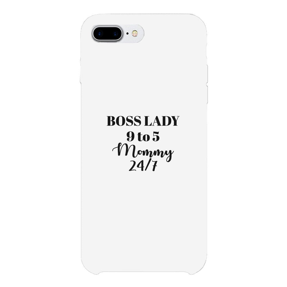 Boss Lady Mommy White Phone Case For Moms Funny Mothers Day Gift