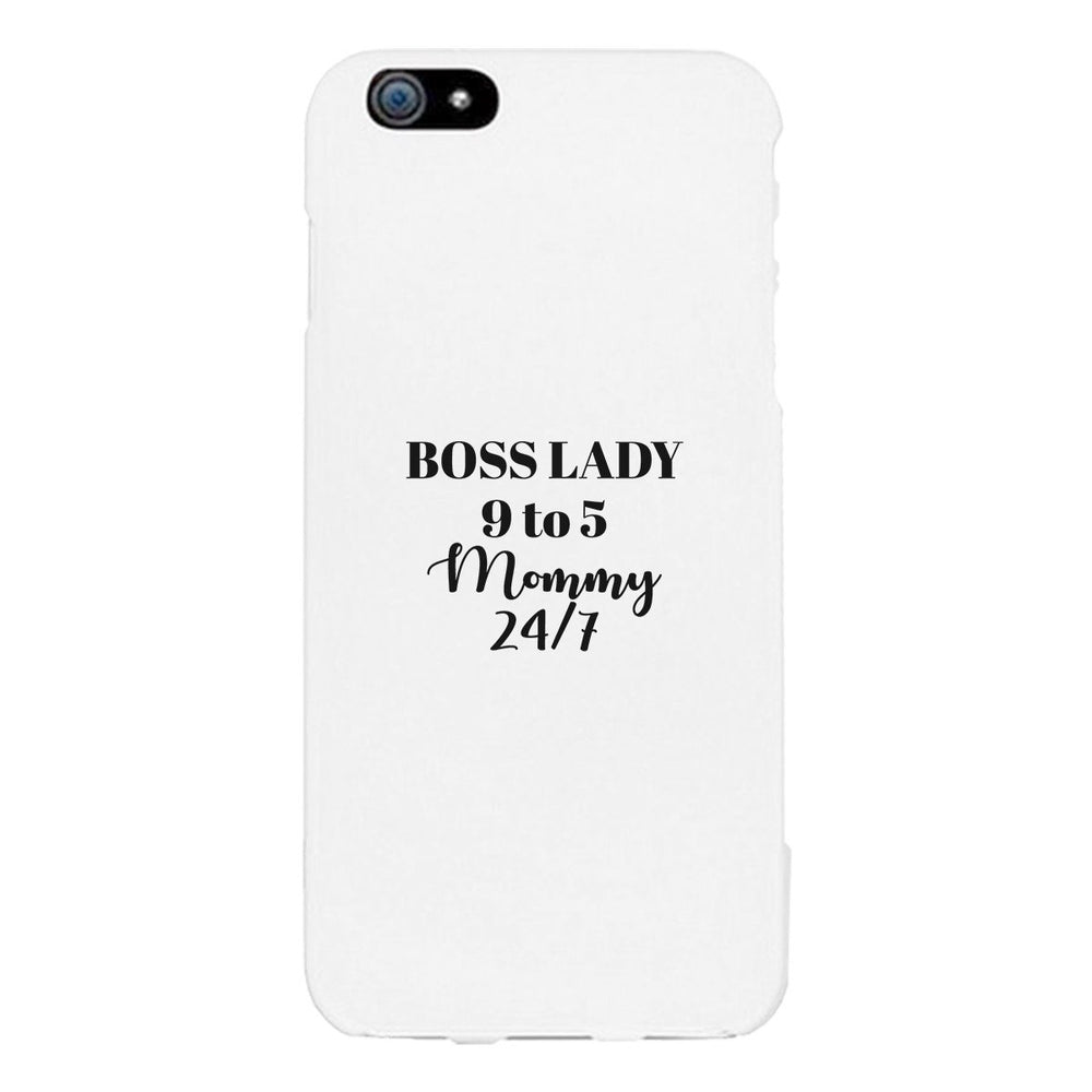 Boss Lady Mommy White Phone Case For Moms Funny Mothers Day Gift