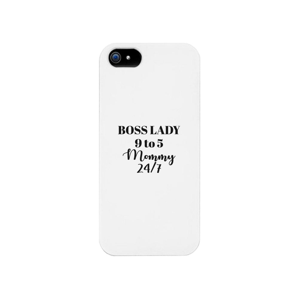 Boss Lady Mommy White Phone Case For Moms Funny Mothers Day Gift