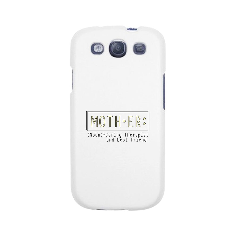 Mother Therapist And Friend Phone Case Moms Gift From Daughters