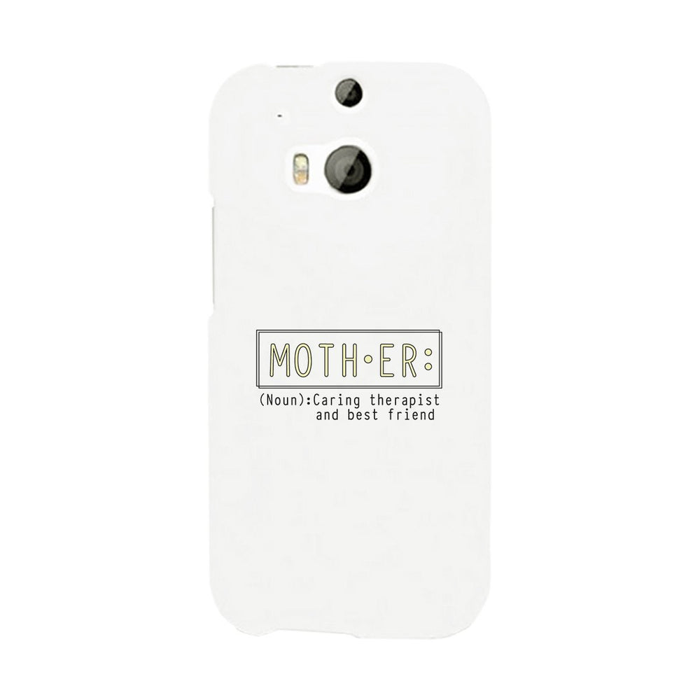 Mother Therapist And Friend Phone Case Moms Gift From Daughters