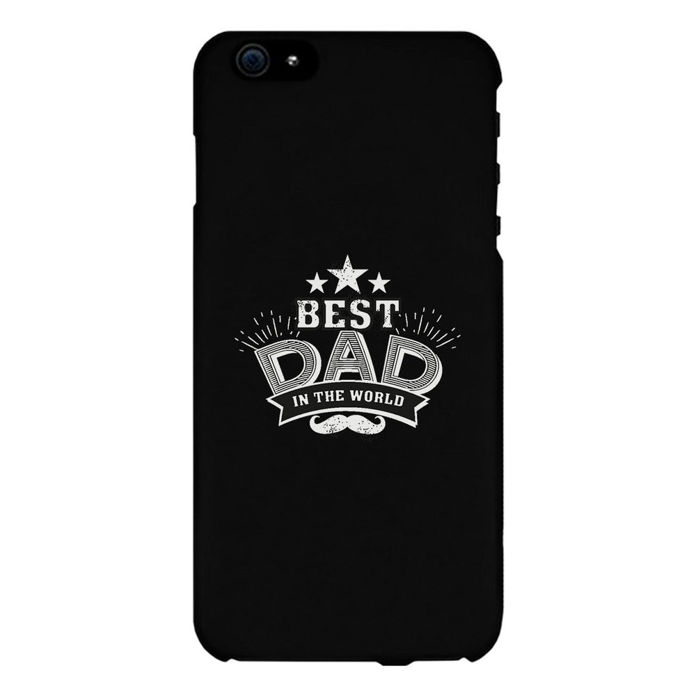 Best Dad In The World Black Phone Case