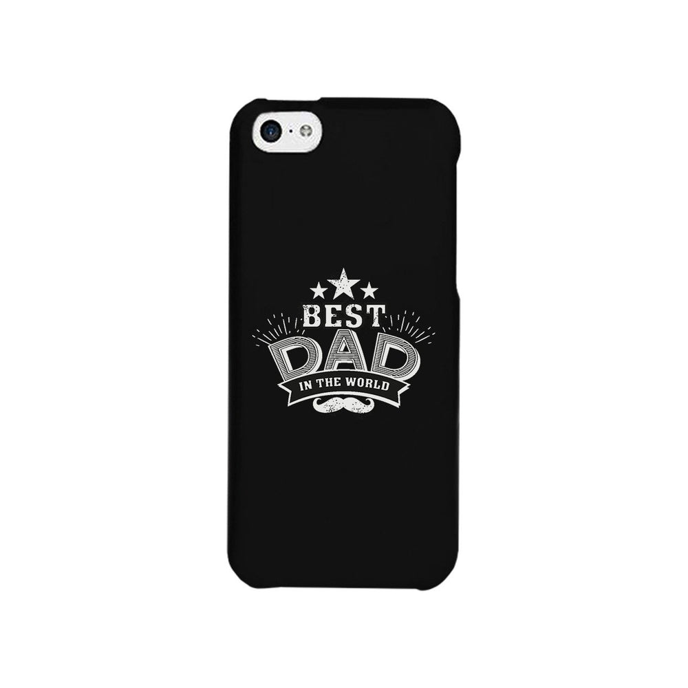 Best Dad In The World Black Phone Case
