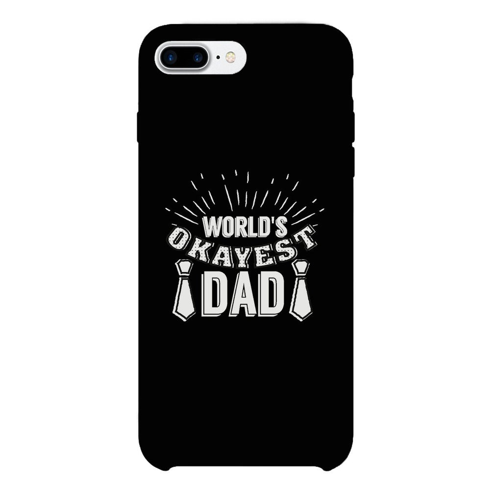 World's Okayest Dad Black Phone Case