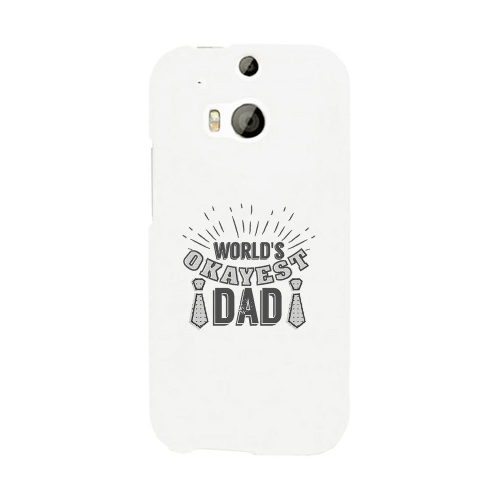 World's Okayest Dad White Phone Case