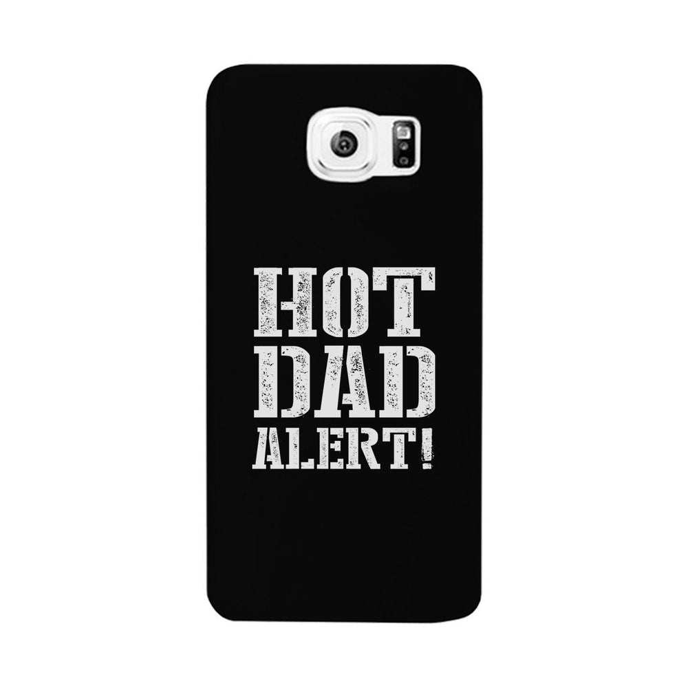 Hot Dad Alert Black Phone Case
