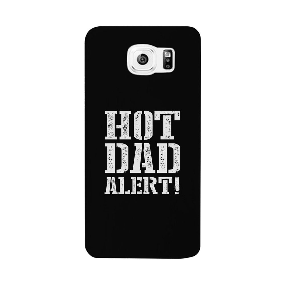 Hot Dad Alert Black Phone Case