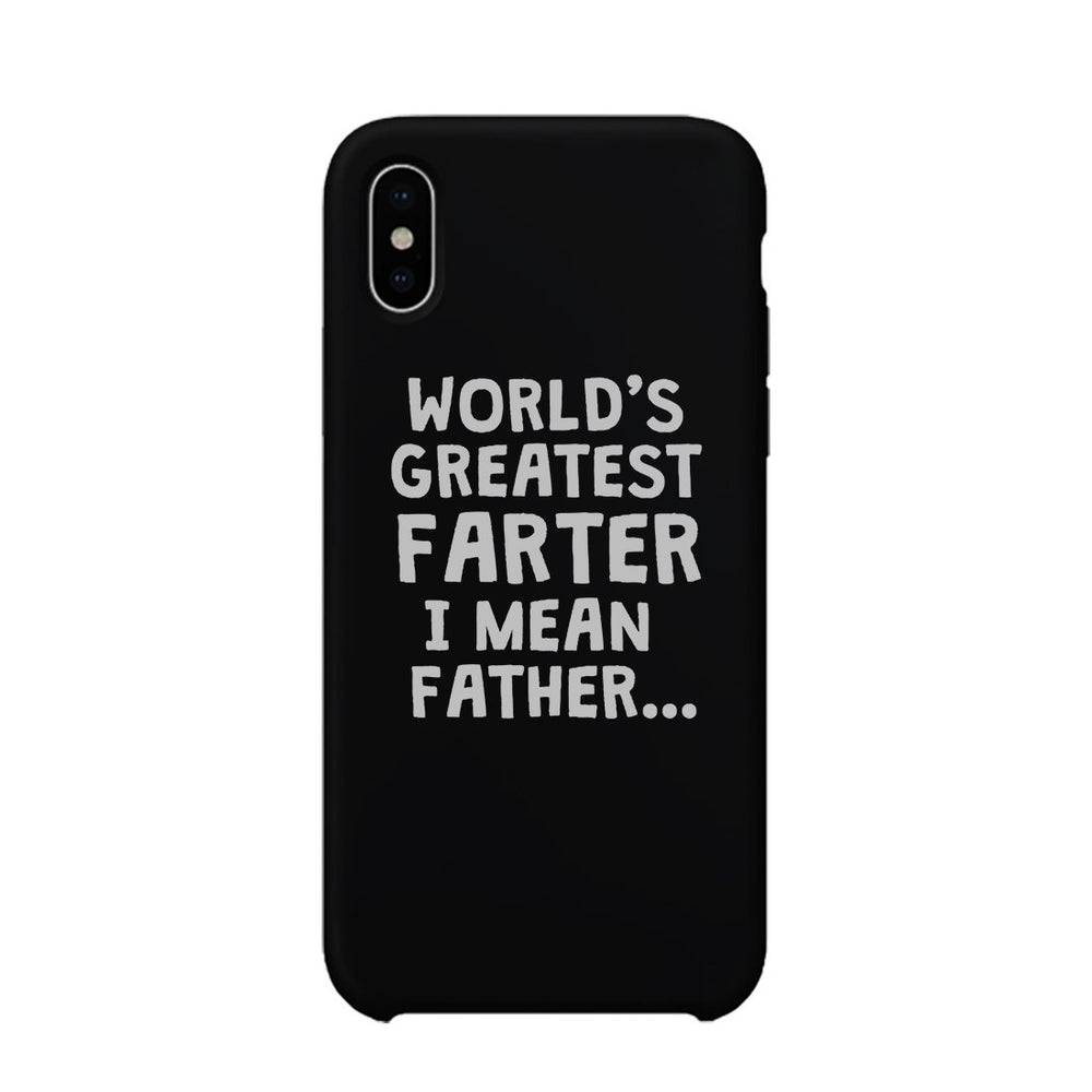 Farter I Mean Father Case Funny Fathers Day Gifts For Christmas
