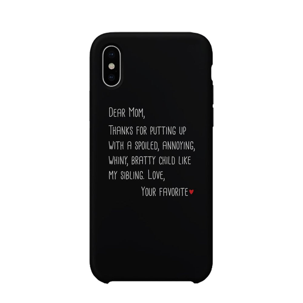 Dear Mom Case Phone Cover For Mothers Day Gift Funny Sibling