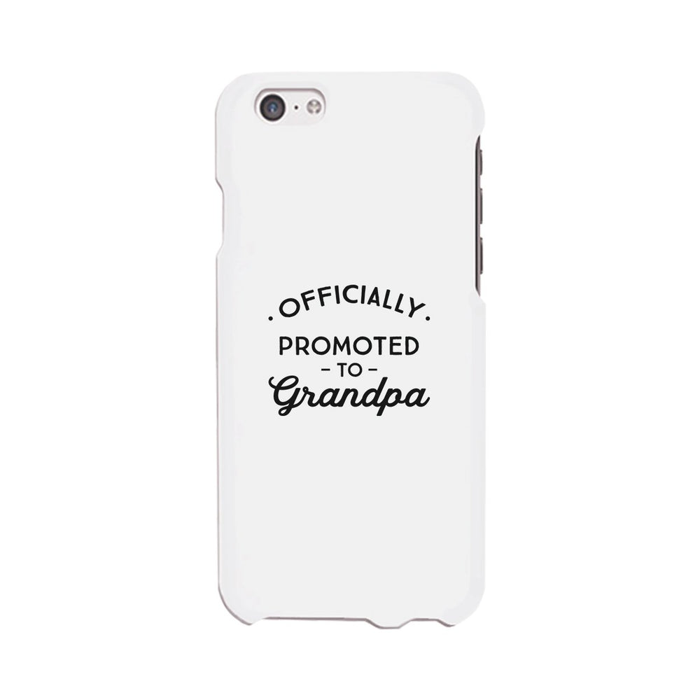 Officially Promoted To Grandpa White Phone Case