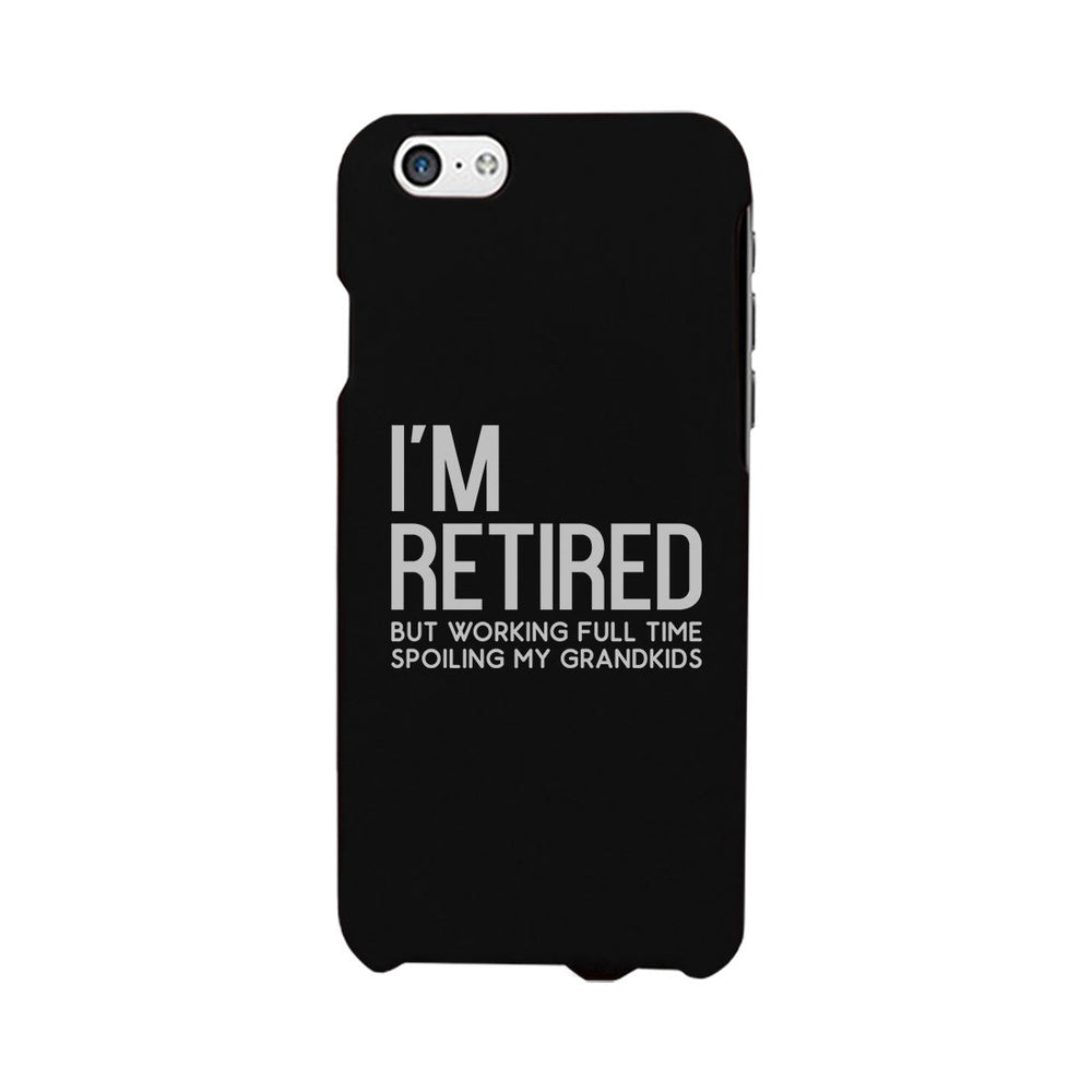 Retired Grandkids Case Funny Grandparents Birthday Gift Phone Cover