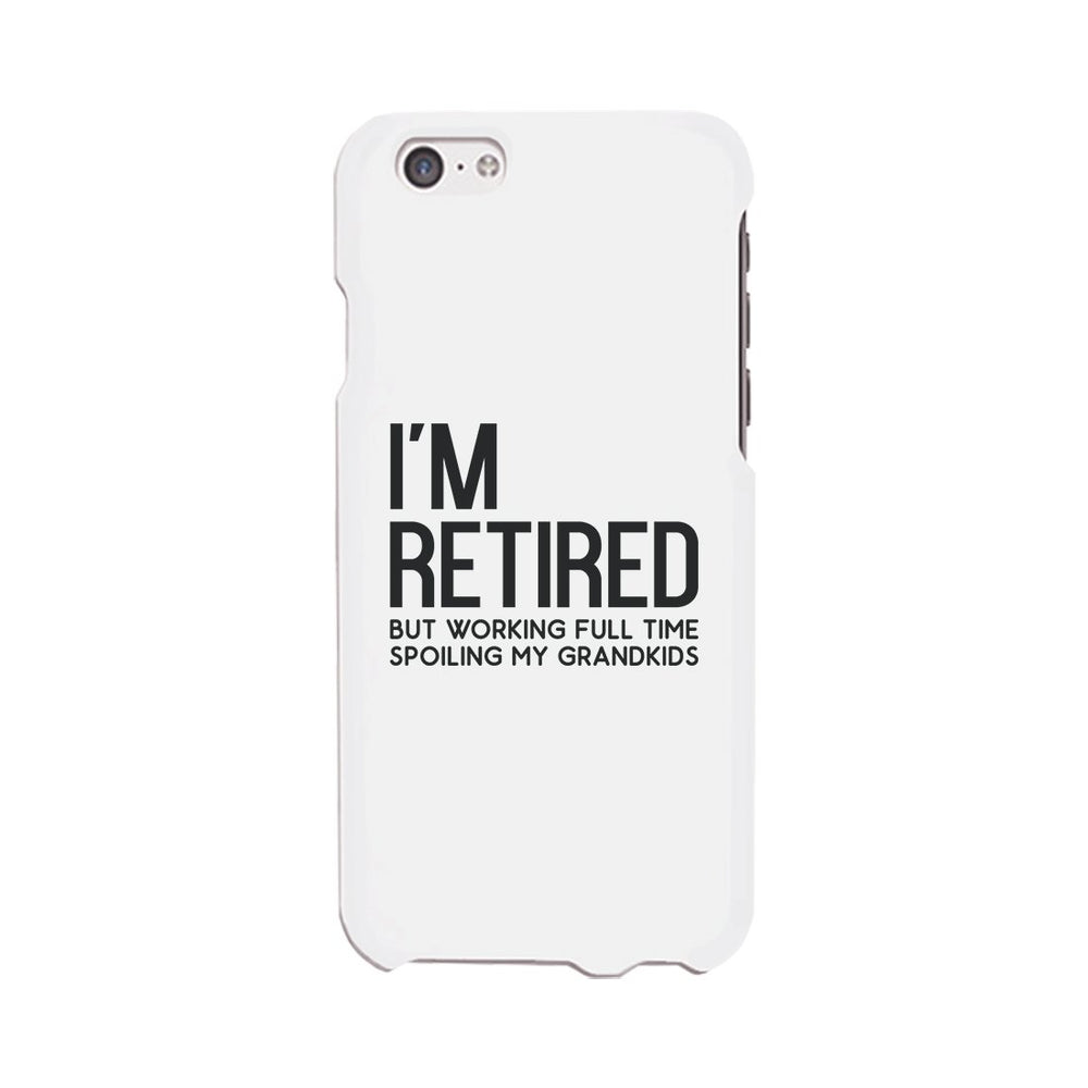 Retired Grandkids Case Funny Grandparents Birthday Gift Phone Cover