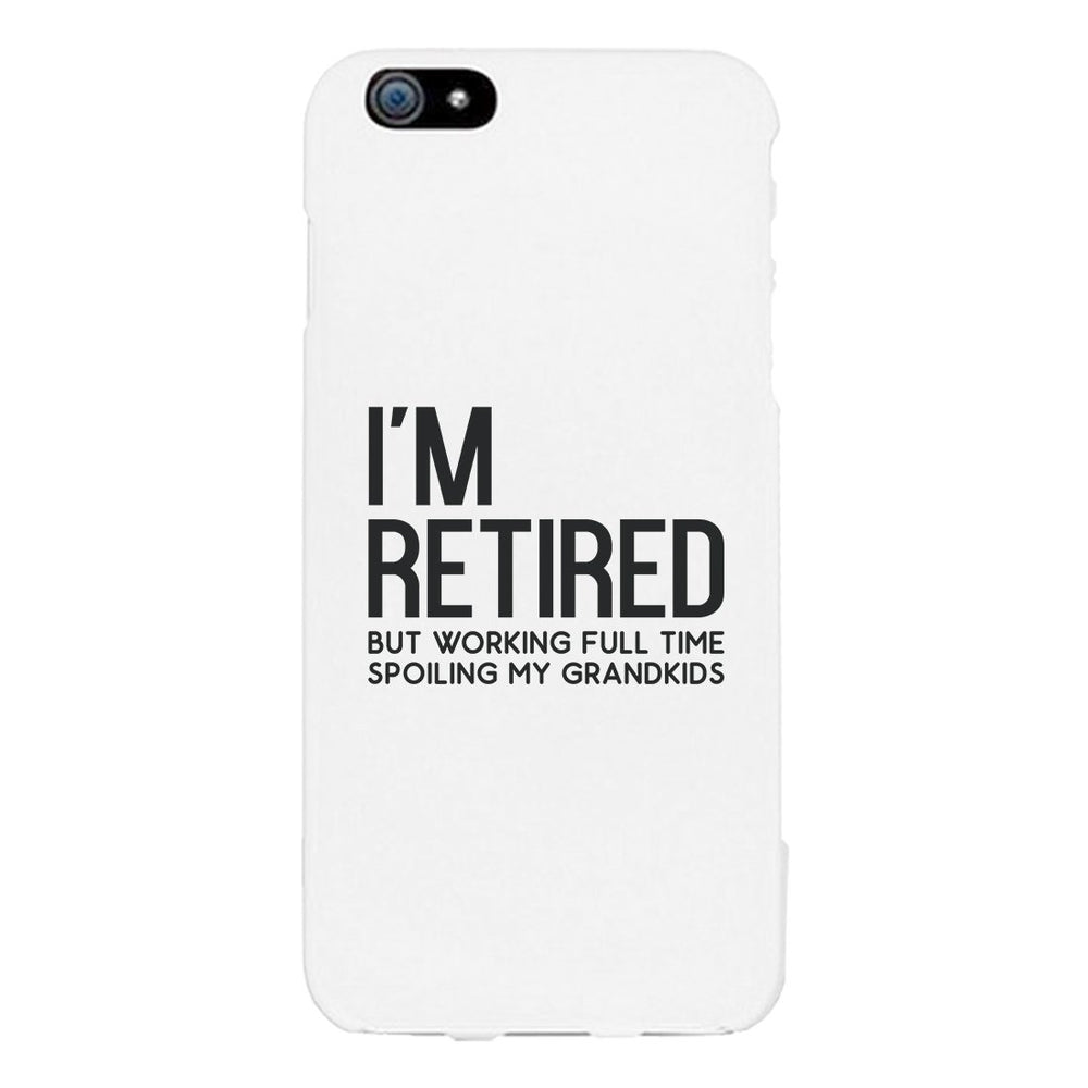 Retired Grandkids Case Funny Grandparents Birthday Gift Phone Cover