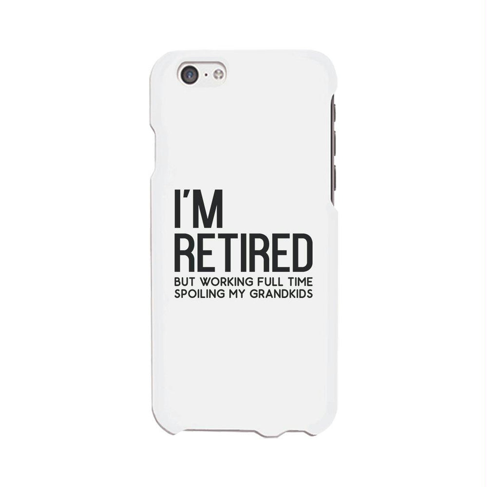 Retired Grandkids Case Funny Grandparents Birthday Gift Phone Cover