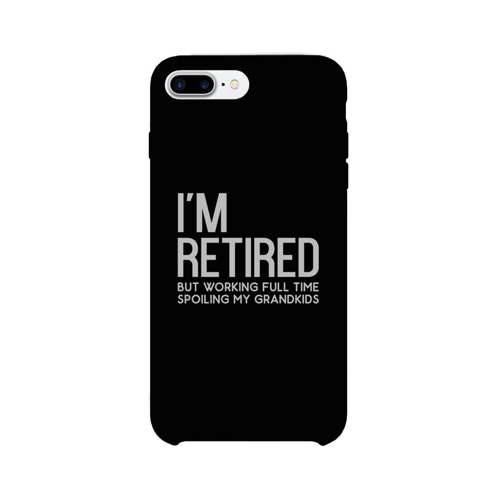Retired Grandkids Case Funny Grandparents Birthday Gift Phone Cover