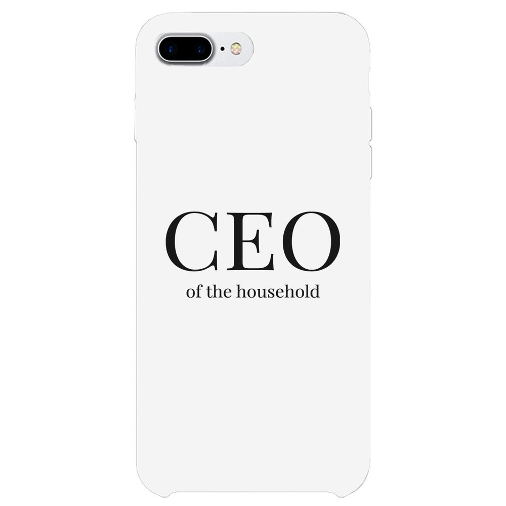 CEO Of The Household Funny Mother's Day Theme Phone Case Slim Fit