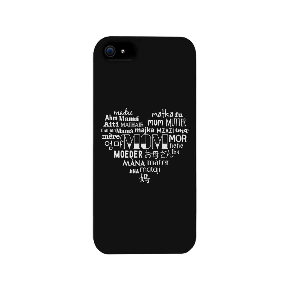 Mom Different Languages Funny Mothers Day Theme Phone Case Slim Fit