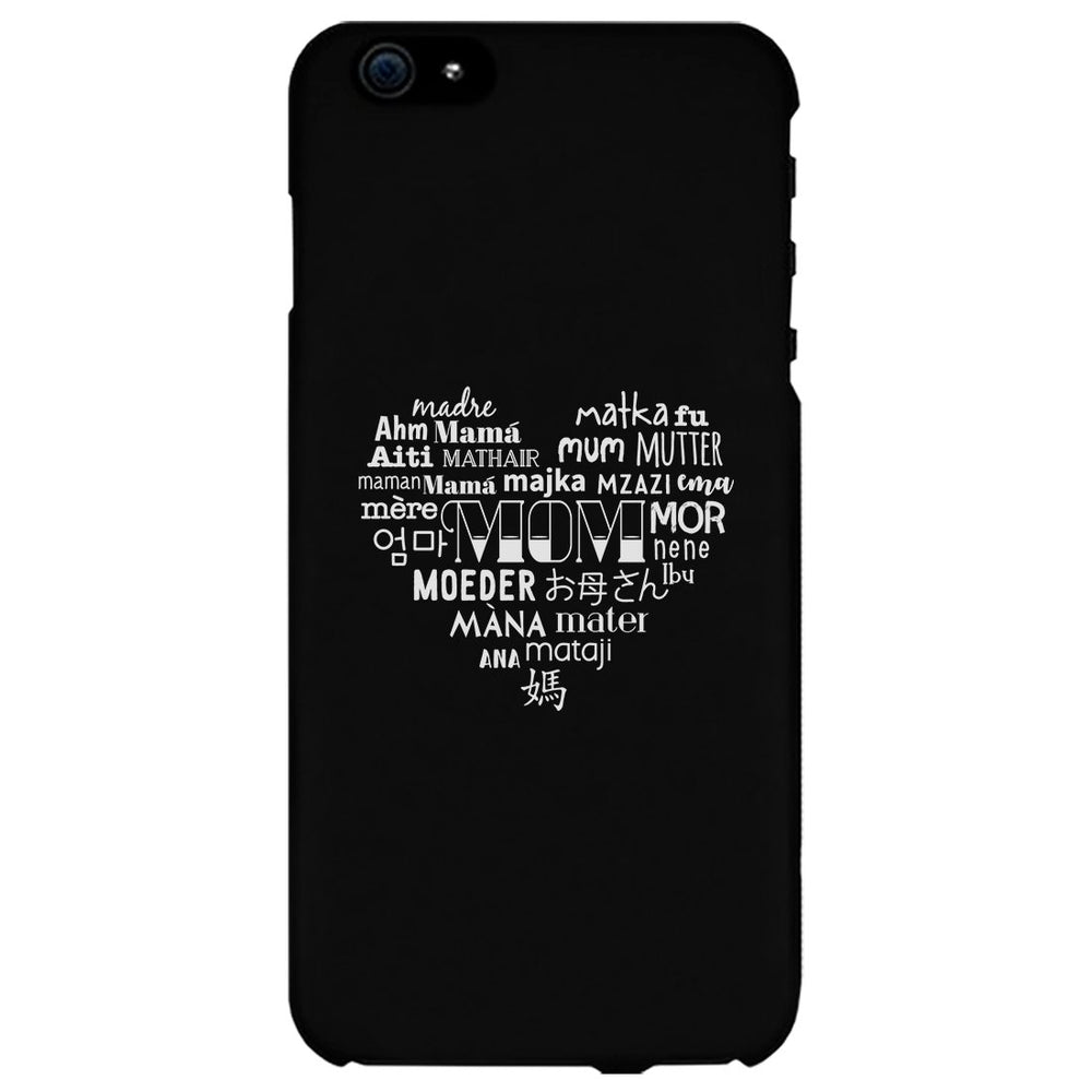 Mom Different Languages Funny Mothers Day Theme Phone Case Slim Fit