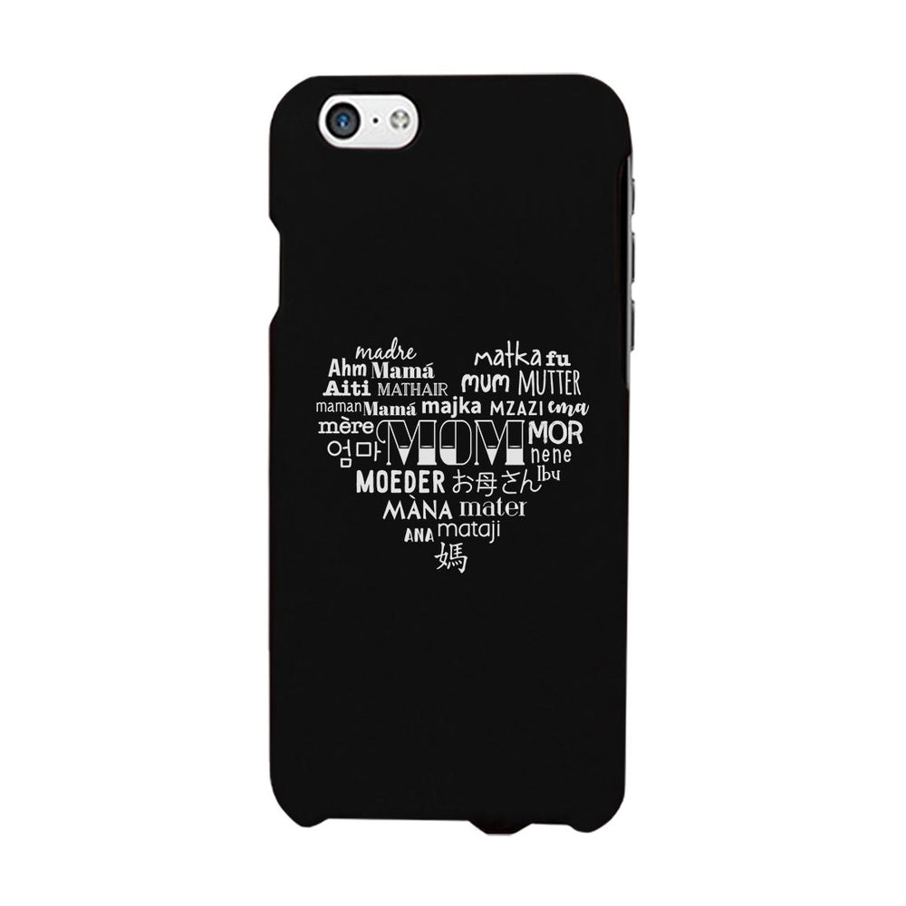Mom Different Languages Funny Mothers Day Theme Phone Case Slim Fit
