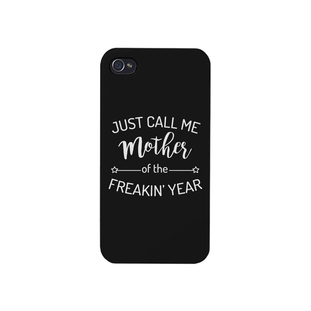 Mother Of The Year Phone Case Funny Mother's Day Theme Gift Ideas