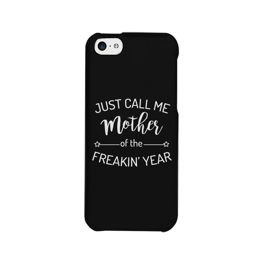 Mother Of The Year Phone Case Funny Mother's Day Theme Gift Ideas