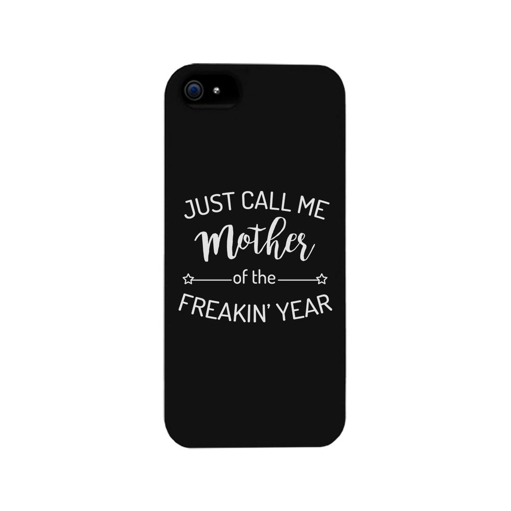 Mother Of The Year Phone Case Funny Mother's Day Theme Gift Ideas