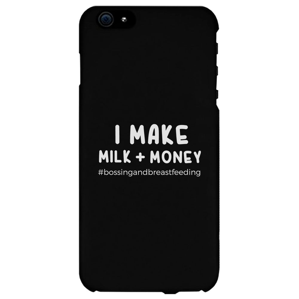 Make Milk Money Phone Case Funny Mother's Day Theme Gift Ideas