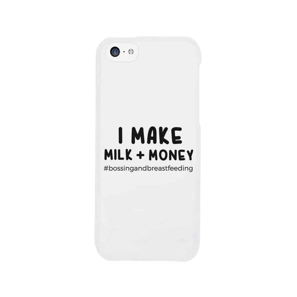 Make Milk Money Phone Case Funny Mother's Day Theme Gift Ideas