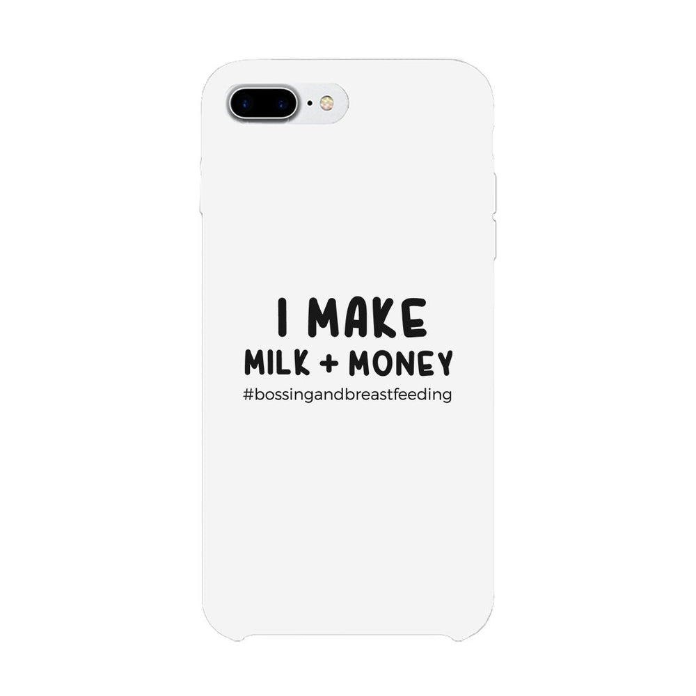 Make Milk Money Phone Case Funny Mother's Day Theme Gift Ideas